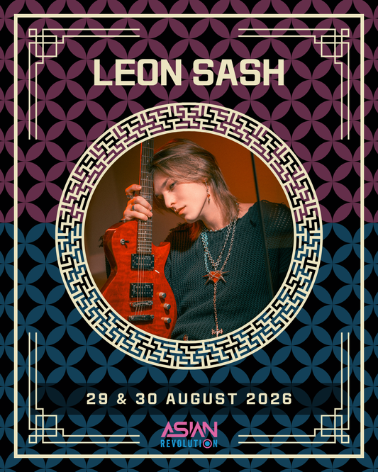 ASIAN REVOLUTION: LEON SASH