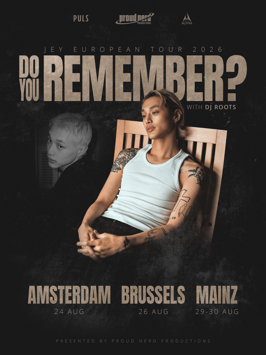 JEY - DO YOU REMEMBER Europa Tour - BRUSSELS