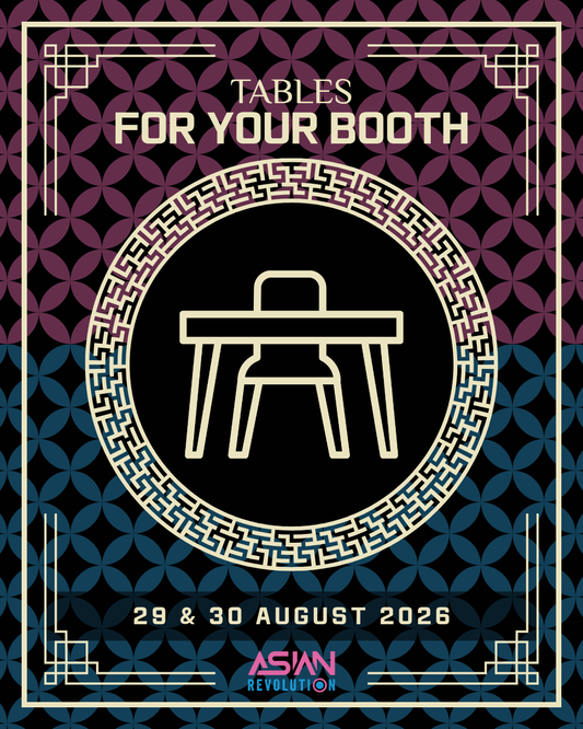 Tables for your booth @ ASIAN REVOLUTION