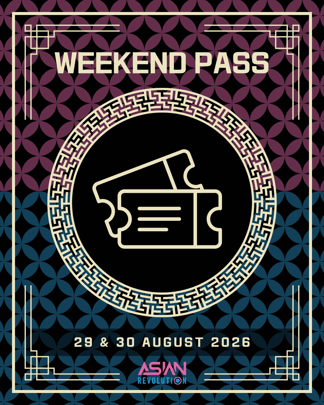 ASIAN REVOLUTION - WEEKEND PASS