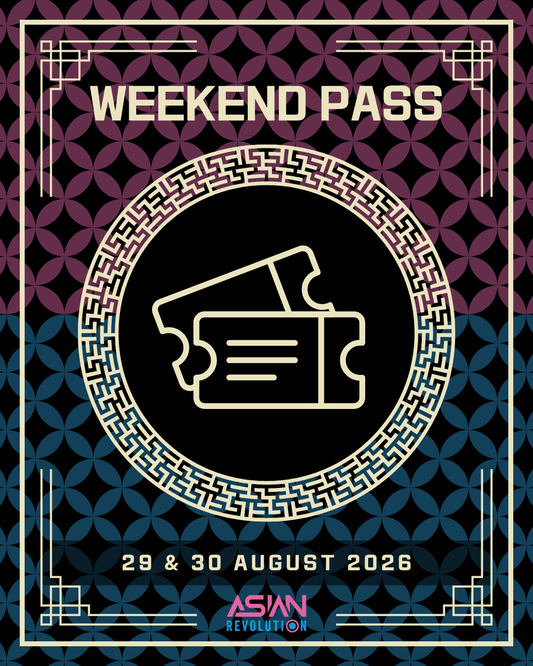 ASIAN REVOLUTION - WEEKEND PASS
